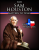 Why_Sam_Houston_Matters_to_Texas