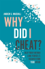 Why_Did_I_Cheat_