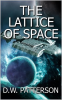 The_Lattice_Of_Space
