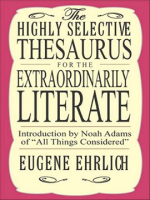 The_Highly_Selective_Thesaurus_for_the_Extraordinarily_Literate