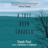 A_Tree_Born_Crooked