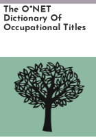 The_O_NET_dictionary_of_occupational_titles