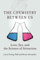 The_chemistry_between_us