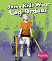 Some_kids_wear_leg_braces