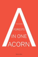 A_thousand_forests_in_one_acorn