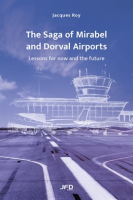 The_Saga_of_Mirabel_and_Dorval_Airports