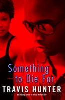 Something_to_die_for