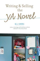 Writing___selling_the_YA_novel