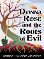 Donna_Rose_and_the_roots_of_evil