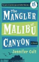 The_mangler_of_Malibu_Canyon