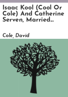 Isaac_Kool__Cool_or_Cole__and_Catherine_Serven__married_Oct__15__1764__at_Tappan__Rockland__then_part_of_Orange__co___N_Y