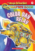 The_Magic_school_bus_Color_day_relay