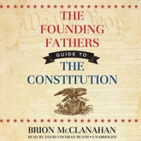 The_Founding_Fathers_Guide_to_the_Constitution