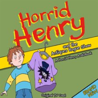 Horrid_Henry_and_the_Antiques_Rogue_Show