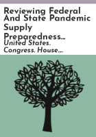 Reviewing_federal_and_state_pandemic_supply_preparedness_and_response