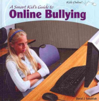 A_smart_kid_s_guide_to_online_bullying