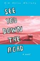 See_you_down_the_road