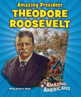 Amazing_president_Theodore_Roosevelt