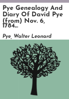 Pye_genealogy_and_diary_of_David_Pye__from__Nov__6__1784_to_Dec__30__1785