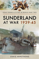 Sunderland_at_War_1939___45