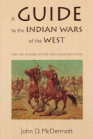 A_guide_to_the_Indian_wars_of_the_West