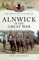 Alnwick_in_the_Great_War