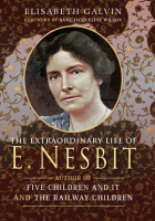 The_Extraordinary_Life_of_E__Nesbit