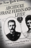 Archduke_Franz_Ferdinand_lives_