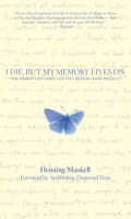I_die__but_my_memory_lives_on