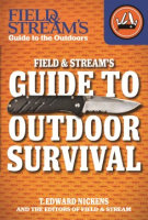 Field___Stream_s_guide_to_outdoor_survival