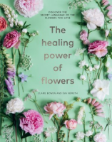 The_healing_power_of_flowers