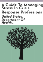 A_guide_to_managing_stress_in_crisis_response_professions