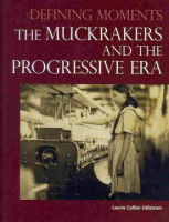 The_muckrakers_and_the_Progressive_Era