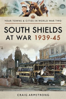 South_Shields_at_War_1939___45