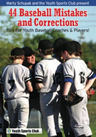 44_Baseball_Mistakes_And_Corrections