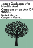 James_Zadroga_9_11_Health_and_Compensation_Act_of_2009