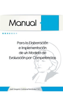 Manual_Para_La_Elaboraci__n_E_Implementaci__n_De_Un_Modelo_De_Evaluaci__n_Por_Competencias