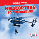 Helicopters_to_the_rescue_