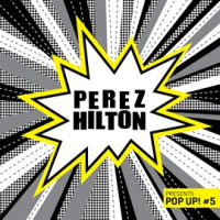Perez_Hilton_Presents_Pop_Up___5
