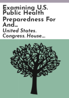 Examining_U_S__public_health_preparedness_for_and_response_efforts_to_seasonal_influenza