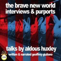 The_Brave_New_World_Interviews___Purports__Talks_by_Aldous_Huxley