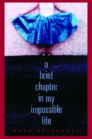 A_brief_chapter_in_my_impossible_life