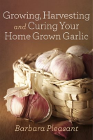 Growing__Harvesting_and_Curing_Your_Home_Grown_Garlic
