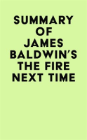 Summary_of_James_Baldwin_s_The_Fire_Next_Time