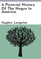 A_pictorial_history_of_the_Negro_in_America
