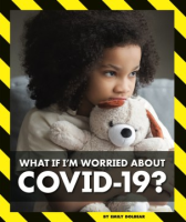 What_if_I_m_worried_about_COVID-19_