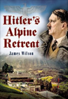 Hitler_s_Alpine_Retreat