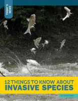 12_things_to_know_about_invasive_species