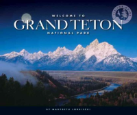 Welcome_to_Grand_Teton_National_Park