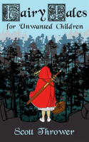 Fairy_Tales_for_Unwanted_Children